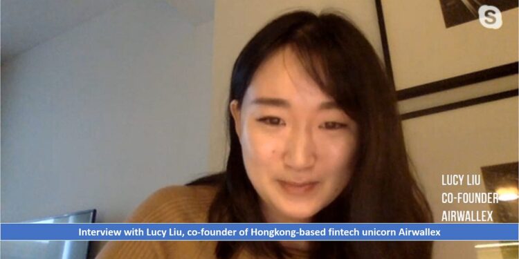 Interview with Lucy Liu, co-founder of Hongkong-based fintech unicorn ...