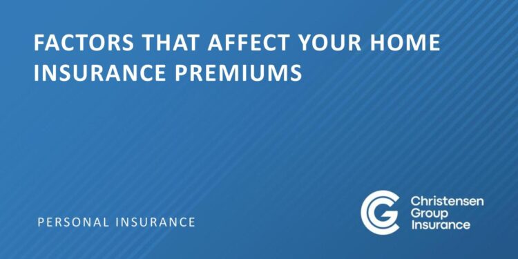 Five Major Factors That Impact Your Homeowners Insurance